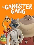 Die Gangster Gang
