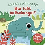 Mein Schieb & Guck-mal-Buch: Wer lebt im Dschungel?: Dschungeltiere Spielbuch ab 2 Jahren